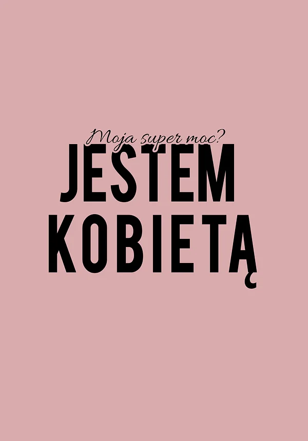 Jestem kobietą
